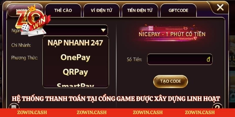 Hệ thống thanh toán tại cổng game được xây dựng linh hoạt