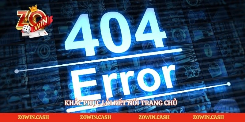 Khắc phục lỗi kết nối trang chủ